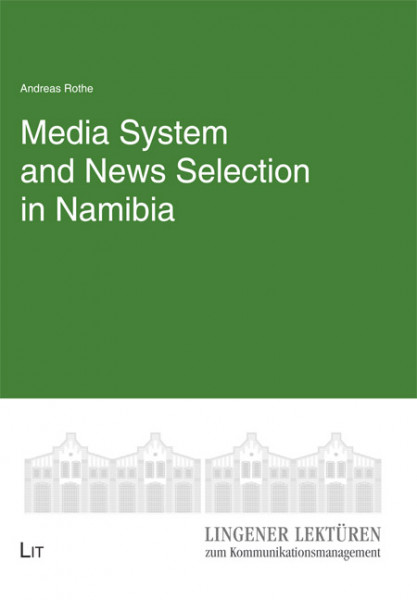 Media System and News Selection in Namibia