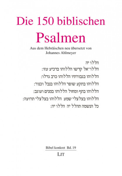 Die 150 biblischen Psalmen