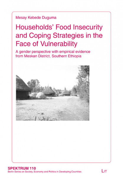 Households' Food Insecurity and Coping Strategies in the Face of Vulnerability