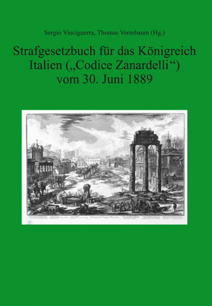 Strafgesetzbuch für das Königreich Italien ("Codice Zanardelli") vom 30. Juni 1889