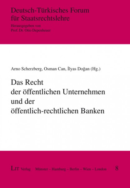 Das Recht der öffentlichen Unternehmen und der öffentlich-rechtlichen Banken