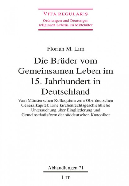 Die Brüder vom Gemeinsamen Leben im 15. Jahrhundert in Deutschland
