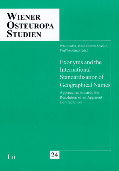 Exonyms and the International Standardisation of Geographical Names