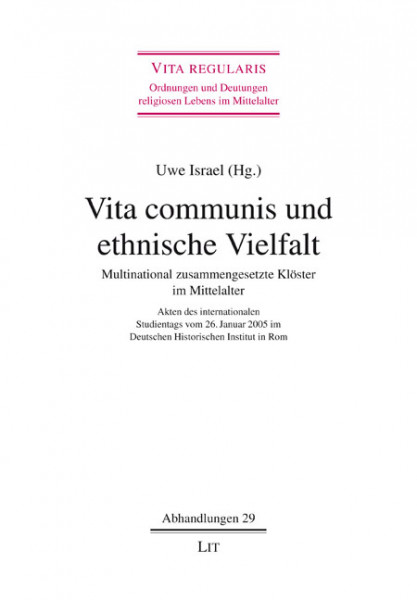 Vita communis und ethnische Vielfalt