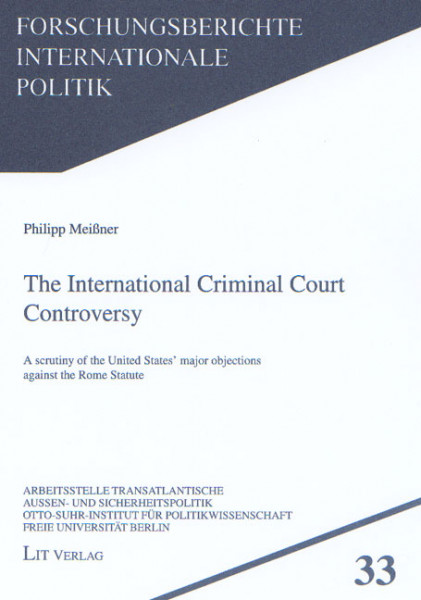 The International Criminal Court Controversy