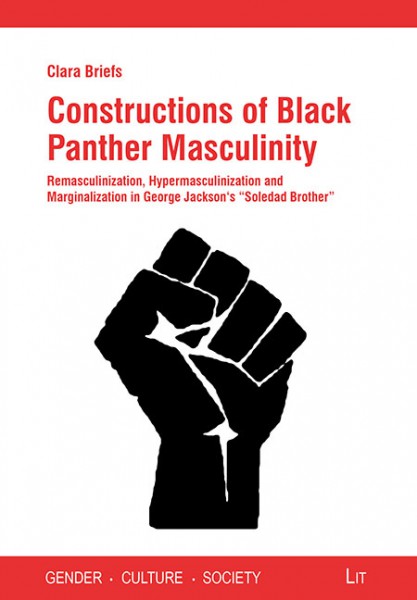 Constructions of Black Panther Masculinity