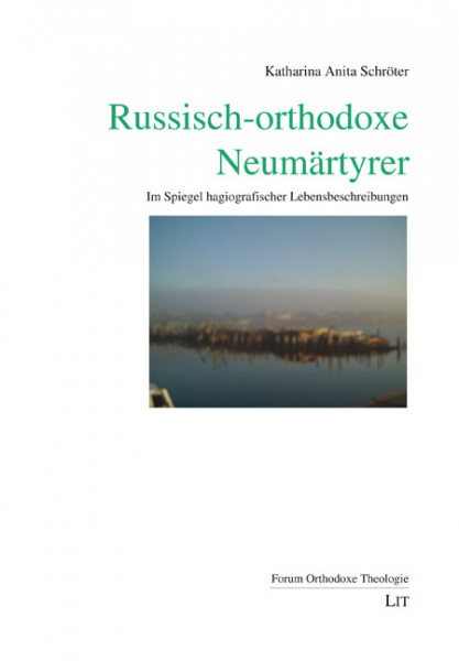 Russisch-orthodoxe Neumärtyrer