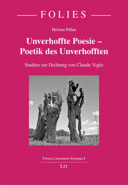 Unverhoffte Poesie - Poetik des Unverhofften