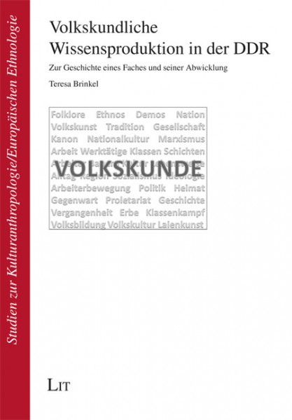 Volkskundliche Wissensproduktion in der DDR