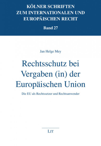 Rechtsschutz bei Vergaben (in) der Europäischen Union